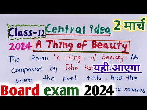 A thing of beauty central idea class 12,class 12 english important central idea 