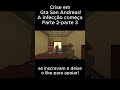 Crise em Gta San Andreas! A infecção começa parte 6