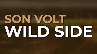 Watch Son Volt Wild Side video