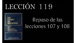 Lección 119 Un Curso de Milagros