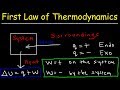 First law of thermodynamics basic introduction  internal energy heat and work  chemistry