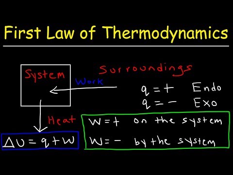 Eerste wet van de thermodynamica, basisinleiding - interne energie, warmte en arbeid - scheikunde