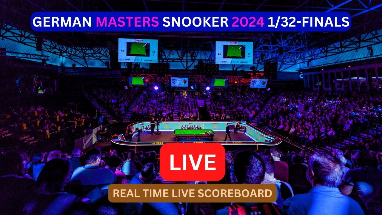 2024 German Masters Snooker LIVE Score UPDATE Today 1/32Finals Matches Jan 30 2024 YouTube
