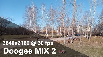 Doogee MIX 2 - 4K (2160p) camera video sample