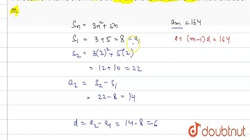If the sum of n terms of an A.P. is `3n^(2)+5n` and its mth term is 164, find the value of m.