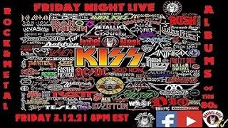 Rock & Metal Albums of the 80s Part 2 - Friday Night Live - 3.12.21
