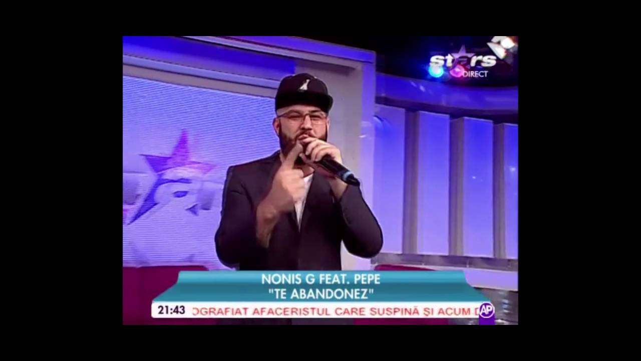 Nonis G feat. Pepe - Te Abandonez / Rai Da Buni / 11 Iulie 2016