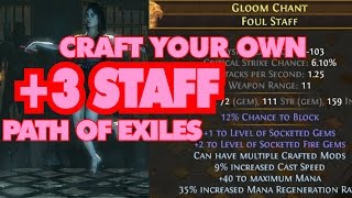Path Of Exile  3 Staff Craft