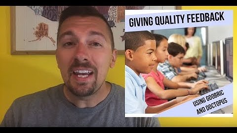 Giving Quality Feedback Using Goobric and Doctopus