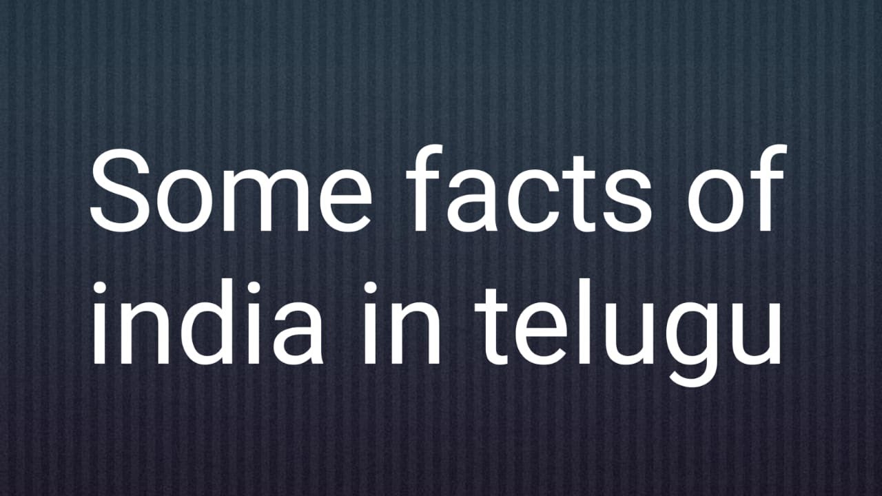Some Facts Of India In Telugu YouTube some-facts-of-india-in-telugu-youtube