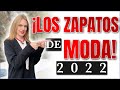 5 ZAPATOS DE MODA 2022 QUE SON TENDENCIA ESTE AÑO / DANIELA LIEPERT