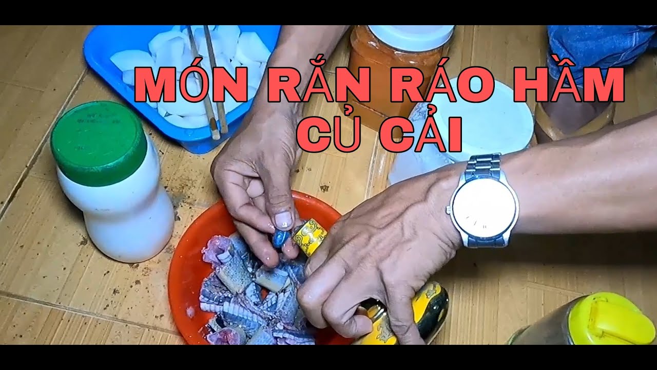 ĂN MÓN RẮN RÁO HẦM CỦ CẢI NGON TUYỆT VỜI. - YouTube