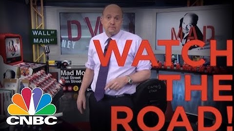 Speed Bumps! Hazards Ahead! | Cramer Remix | CNBC