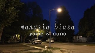manusia biasa - yovie & nuno | speed up [tiktok version]