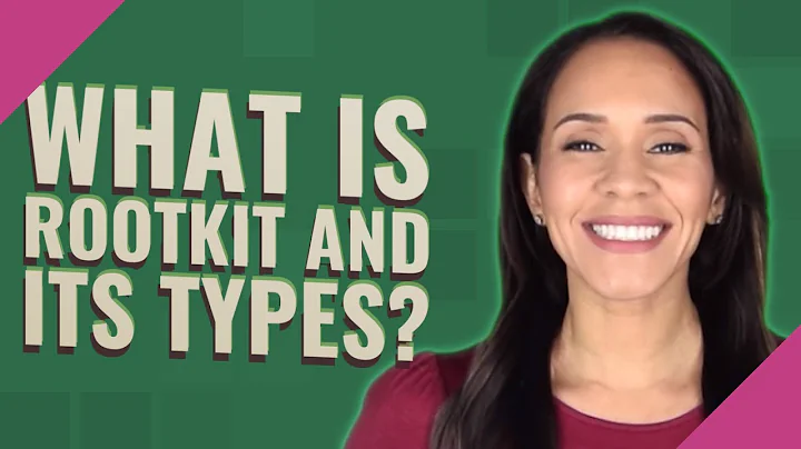 What is rootkit and its types?