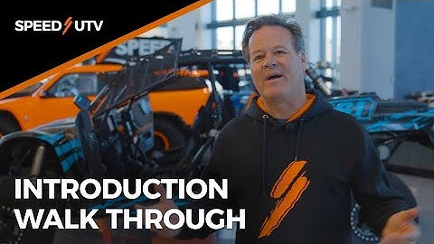 SPEED UTV Introduction Walk Through