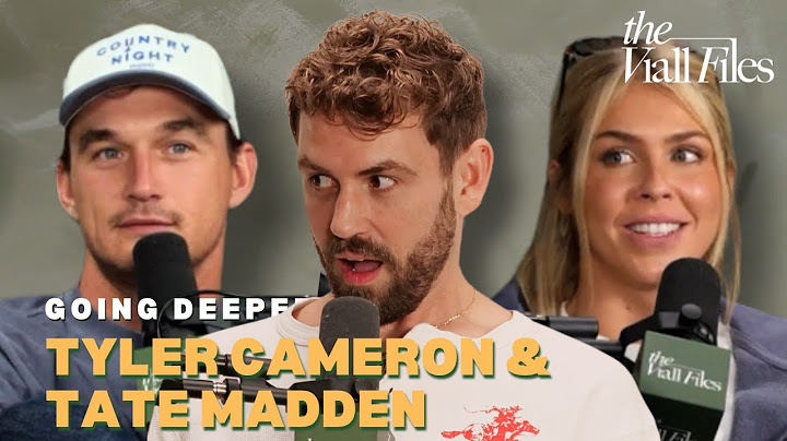 Going Deeper with Tyler Cameron And Tate Madden | The Viall Files w/ Nick Viall