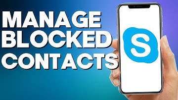 How to Manage Blocked Contacts on Skype Mobile