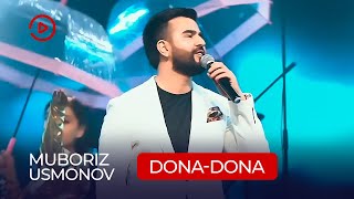 Мубориз Усмонов - Дона-Дона / Muboriz Usmonov - Dona-Dona (Concert 