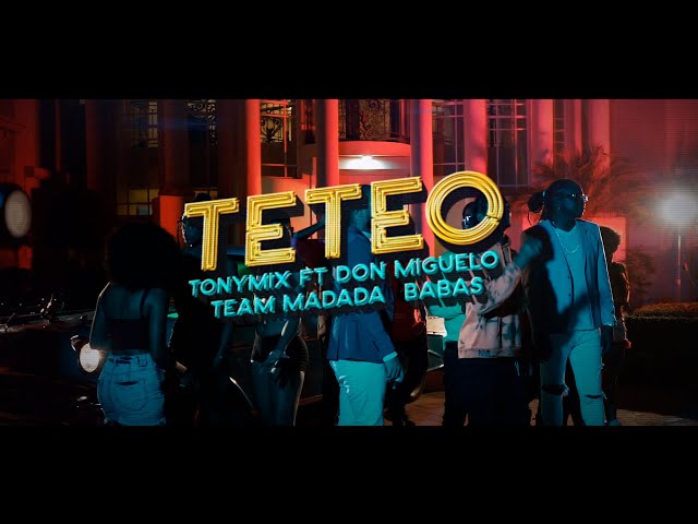 TETEO [Official Music Video] - Tony Mix ft. Don Miguelo | Team Madada | T-Babas | Detrás de cámara class=