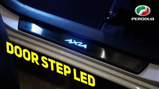 LED Door Step Installation | Perodua Axia