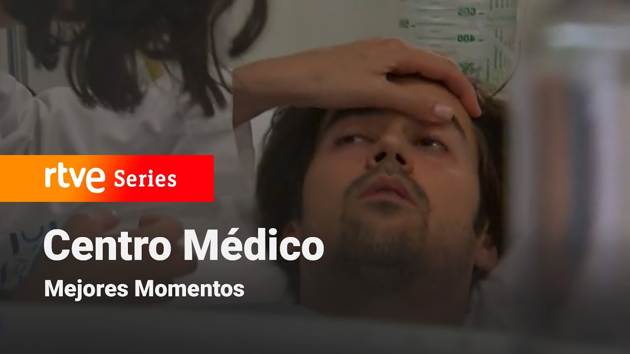 Centro Médico: Capítulo 666 - Mejores momentos #CentroMédico | RTVE Series