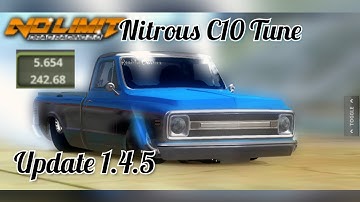 No Limit Drag Racing 2.0: 5.6 Second Nitrous C10 Tune (Update 1.4.5)