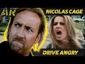 NICOLAS CAGE  Bad Husband | DRIVE ANGRY (2011)