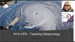 RYA Instructor CPD - Top Tips for teaching weather Session 1 (1000-1200 27/01/2021)