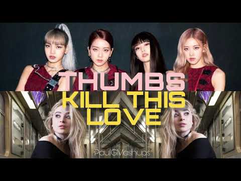 Kill These Thumbs Mashup Of BLACKPINK X Sabrina Carpenter