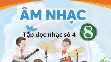 #4 Bài đọc nhạc số 4-lớp 8 || SGK Chân trời sáng tạo || Âm nhạc 8 || Kim Bảo Ngô