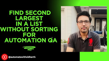 Find the Second Largest in a List Without Sorting | Array Coding Problem for SDET & Automation QA