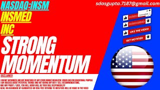 Strong Momentum Insm Stock Analysis Insmed Stock