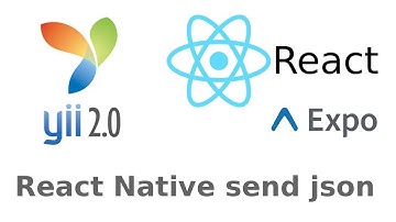 React Native send json post, yii 2 rest