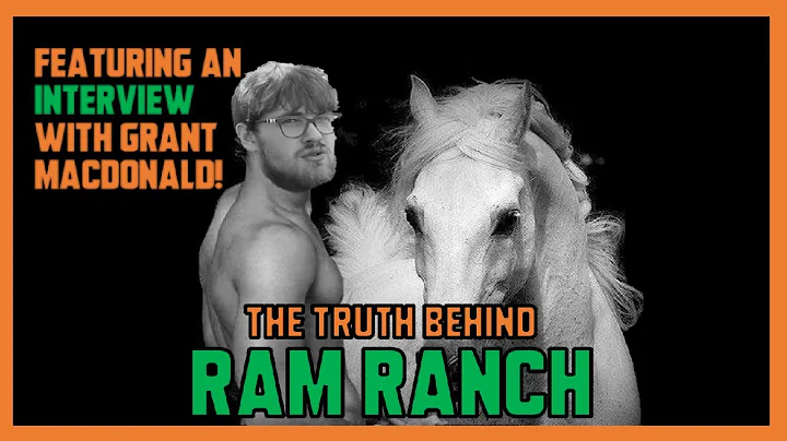 THE ULTIMATE RAM RANCH INVESTIGATION (& GRANT MACD...
