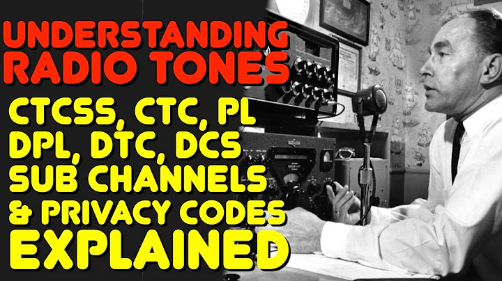 What are CTCSS, CTC, PL, DTC, DCS, DPL Tones on GMRS and Ham Radio - Squelch Tones Explained
