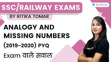 Analogy and Missing Numbers | Exam वाले सवाल (2019-2020) PYQ | Ritika Tomar | Wifistudy