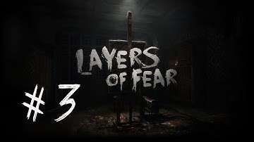 Layers of Fear # 3  Do NOT Play this F#@k Game .. too scary