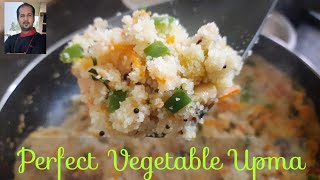 Upma with Vegetables Cooked to Perfection | Rava Upma | Healthy Breakfast (Nutritious) in 2020