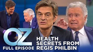 Regis Philbin's Health Lessons That Could Save Your Life | Dr. Oz | S6 | Ep 57 | Full Episode