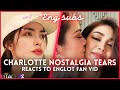 Charlotte cried? [ENG SUB] Englot feeling song? Anniversary fan vid reacts #englot #อิงล็อต #engfa