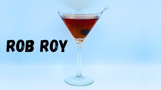 Rob Roy Recipe | Easy Classic Cocktail Recipe