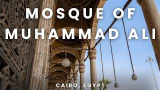 Cairo's Mosque of Muhammad Ali | Alabaster Mosque and Citadel | Egypt