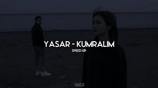 Yaşar - Kumralım (speed up, hızlı versiyon) Resimi