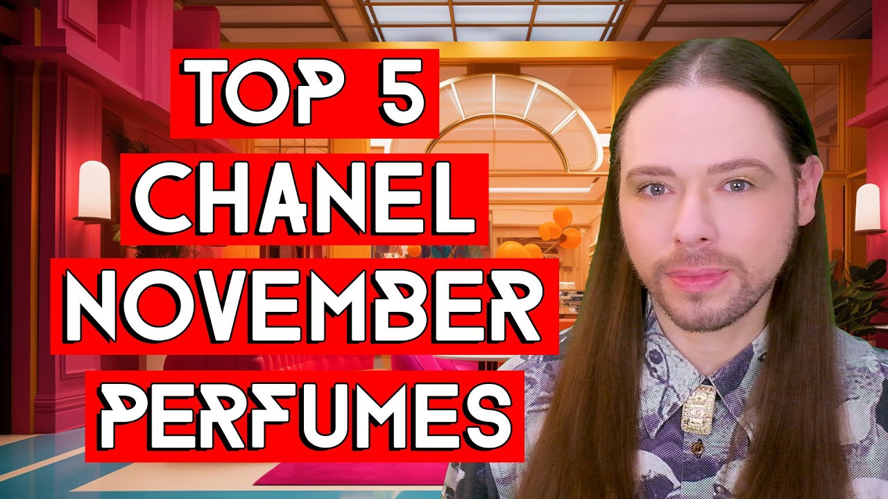 New Perfumes For October 2021 And £25,000 For Chanel No. 5 