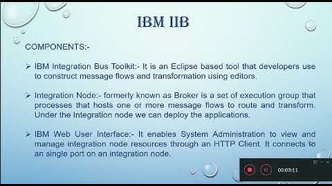 IBM Integration Bus(IIB) Introduction