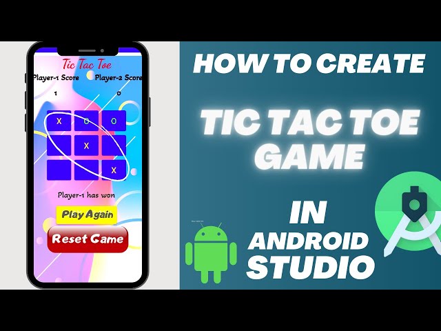 Create Tic Tac Toe Game App in Android Studio - DataFlair