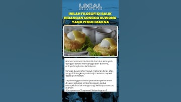 Inilah Filosofi di Balik Hidangan Songgo Buwono yang Penuh Makna