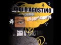 Gigi D&#39;Agostino - Raggi Di Sole ( Some Experiments )