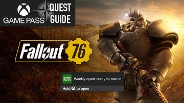 Fallout 76 Weekly Xbox Game Pass Quest Guide - Play the Game